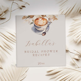 Coffee Boho Floral Bridal Shower Recipe  3 Ring Binder