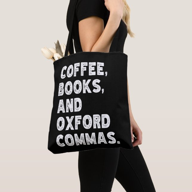 Coffee Books And Oxford Commas Cool Teacher Funny Tote Bag (Close Up)
