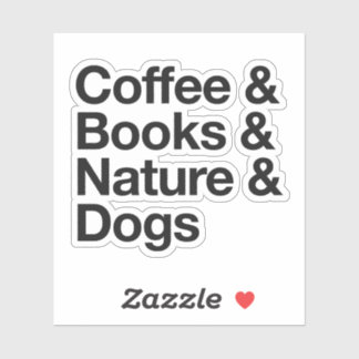 Coffee & Books & Nature & Dogs Sticker (Black)