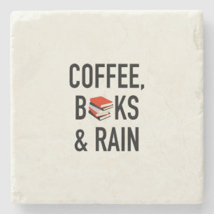Coffee, Books & Rain Stone Coaster