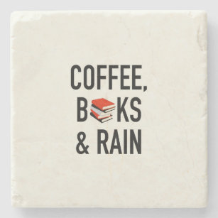 Coffee, Books & Rain Stone Coaster