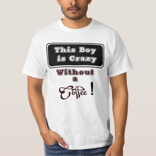 Coffee Boy By Chennai Indipup T_Shirt