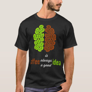 coffee brain brain happy brain bipolar psychiatry T-Shirt