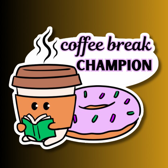 Coffee Break Champion Waterproof Sticker (Creator Uploaded)