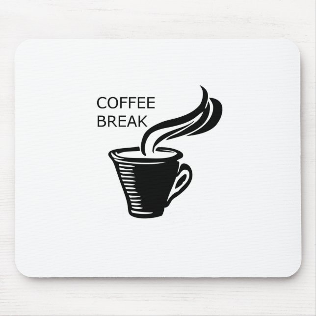 Coffee Break Mouse Pad (Front)