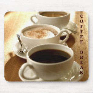 Coffee Break Mousepad