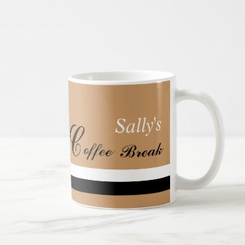 Coffee Break Mugs With Names by studioart at Zazzle