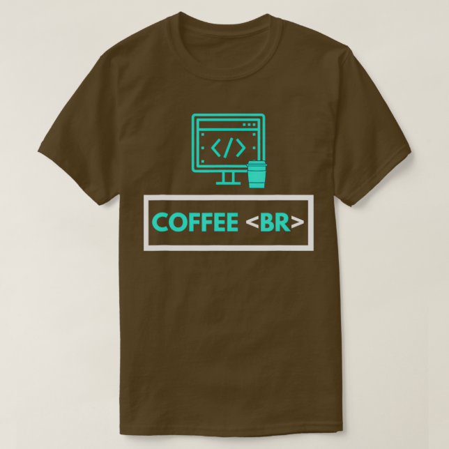 Coffee Break Software Developer Computer Coding Co T-Shirt (Design Front)