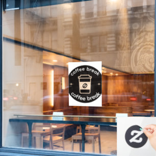 Coffee Break Vinyl Window Decal   Coffee Shop Deco