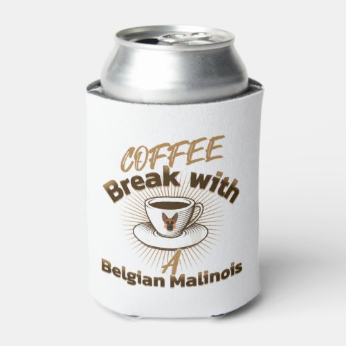 coffee break with a belgian malinois can cooler