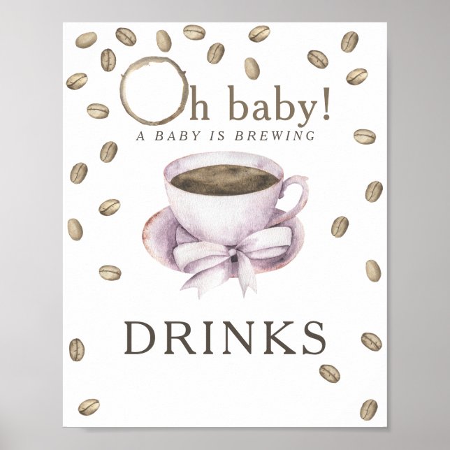 Coffee brewing baby shower Drinks Poster (Front)