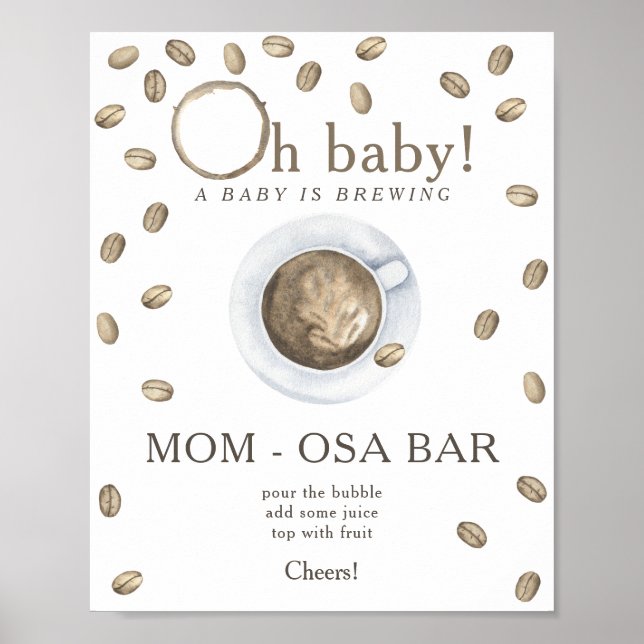 Coffee brewing baby shower Momosa bar Poster (Front)