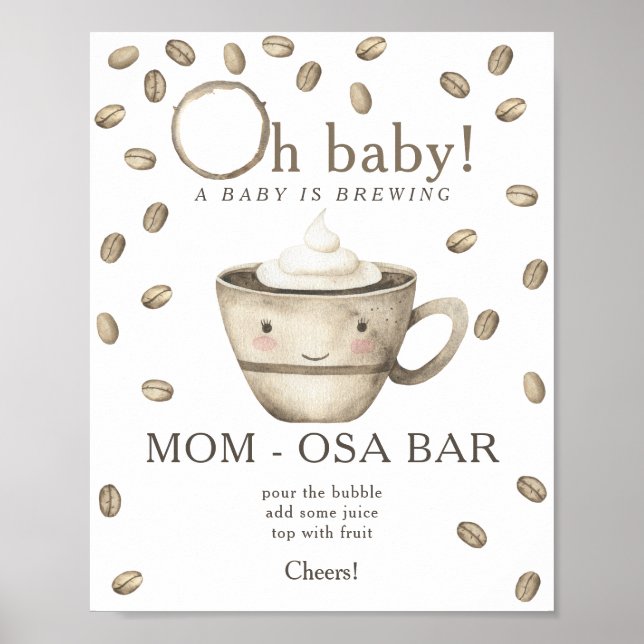 Coffee brewing baby shower Momosa bar Poster (Front)