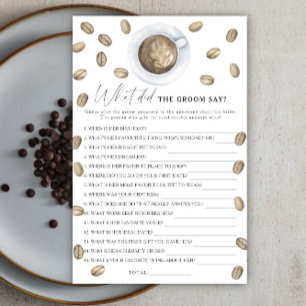 Coffee bridal shower What did the groom say
