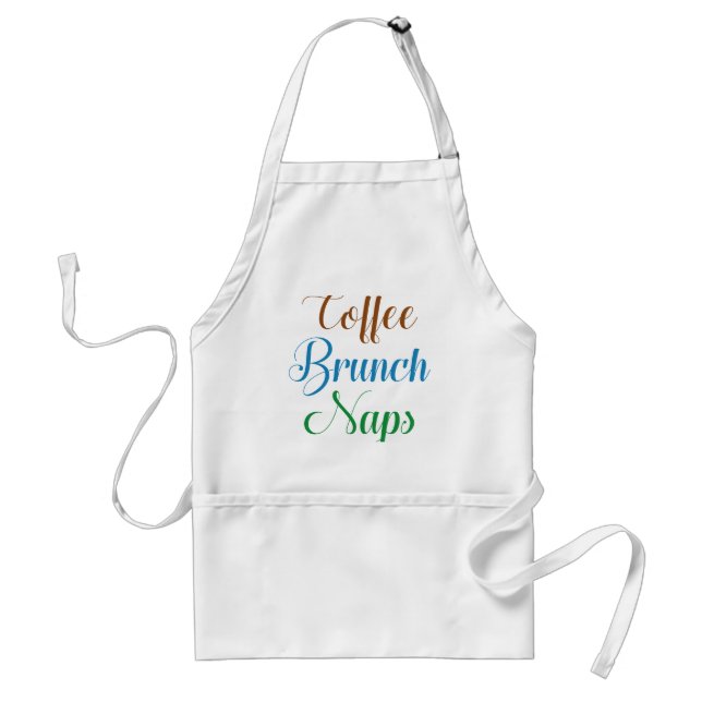 Coffee Brunch Naps Adult Apron (Front)
