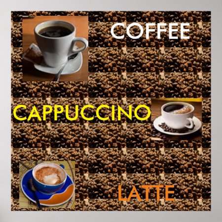 Coffee Cappuccino Latte Poster Menu