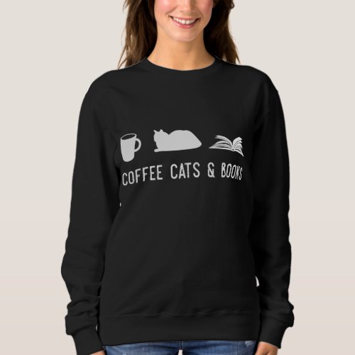 Coffee Cat Book Cute Bookworm Librarian Gift Sweatshirt