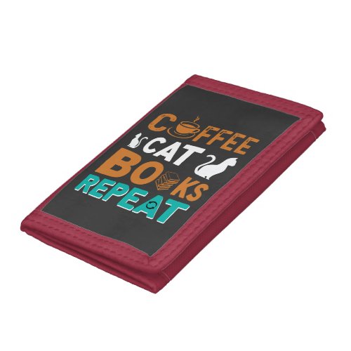 Coffee Cat Books Repeat reading and coffee lovers Trifold Wallet