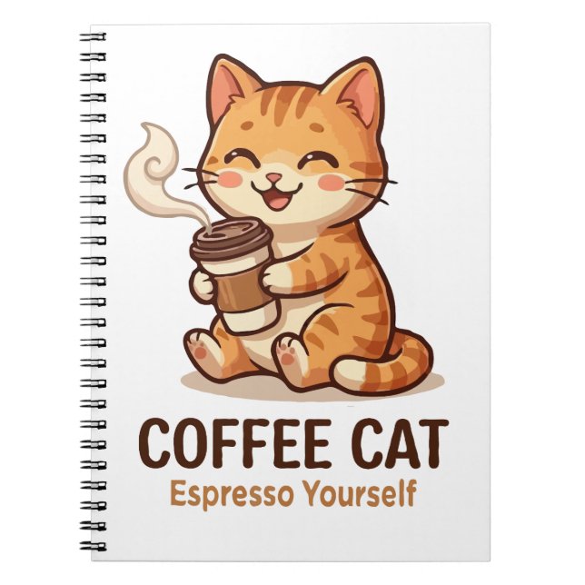 Coffee Cat Espresso Yourself Cute Kitten Notebook (Front)