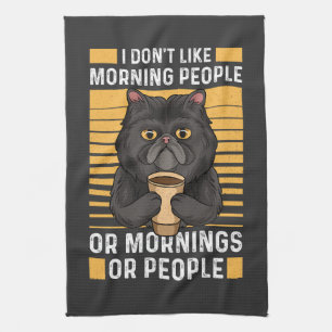 Coffee Cat – I Don't Like Morning People Kitchen Towel