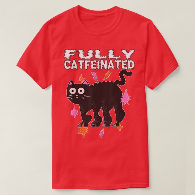Coffee Cat Kitty Kat Kitten Caffeinated Java Cat F T-Shirt (Design Front)