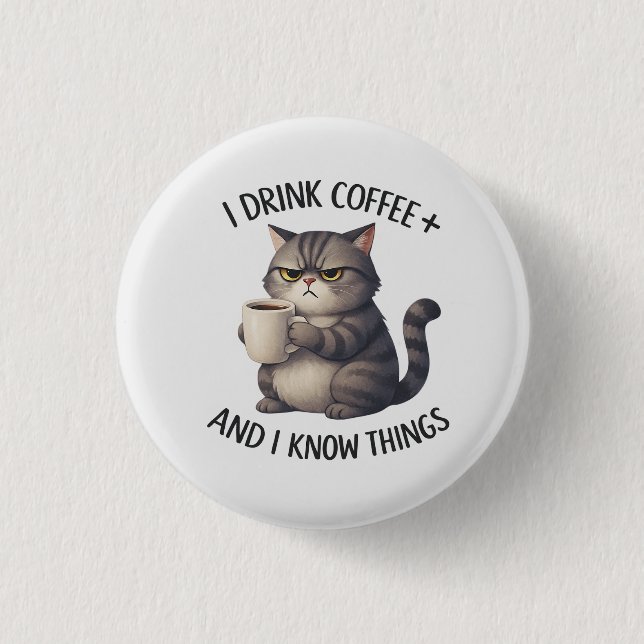 Coffee Cat Wisdom Button (Front)