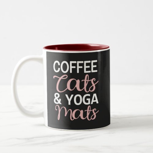 Coffee cats and yoga mats   Two_Tone coffee mug