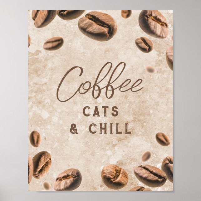 Coffee Cats Chill Cute Funny Caffeine Addict Lover Poster (Front)
