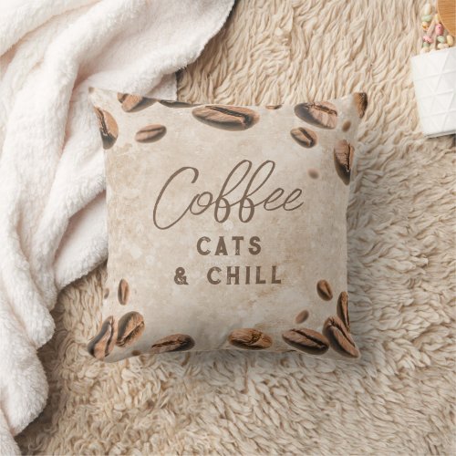 Coffee Cats Chill Cute Funny Caffeine Addict Lover Throw Pillow