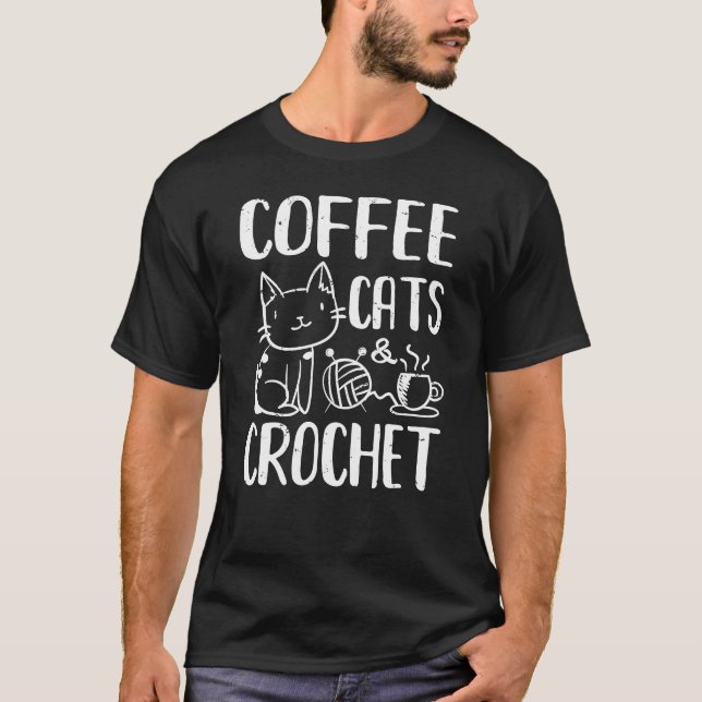 Coffee Cats & Crochet T-Shirt (Front)