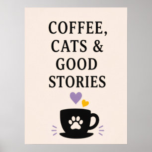 Coffee, Cats & Good Stories Poster