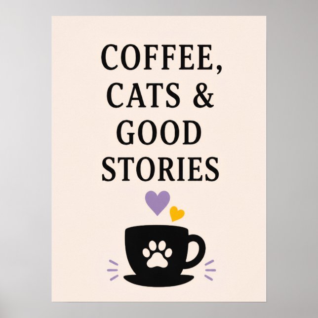 Coffee, Cats & Good Stories Poster (Front)