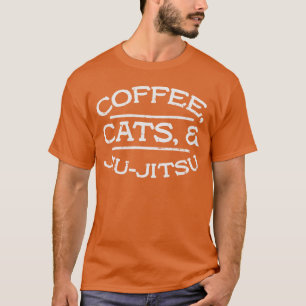Coffee Cats Jiu Jitsu BJJ Sports Brazilian Martial T-Shirt