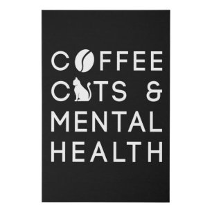 Coffee Cats Mental Health Anxie Coffee Drinker Faux Canvas Print