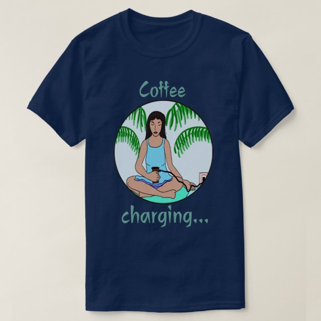 Coffee charging girl T-Shirt (Design Front)