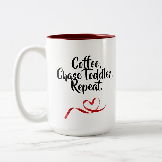 Coffee, Chase Toddler, Repeat. Two-Tone Coffee Mug (Left)
