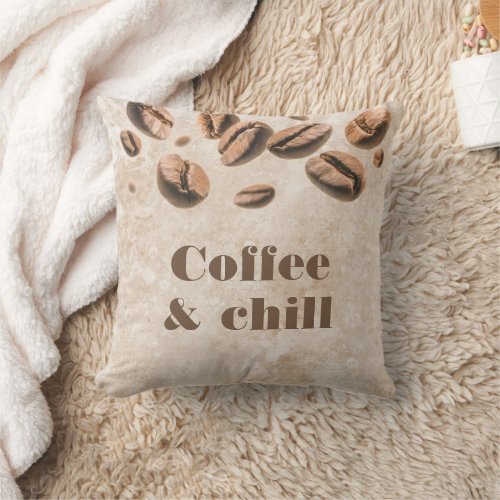 Coffee  Chill Espresso Cappuccino Lover Funny Throw Pillow