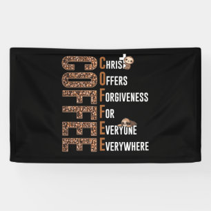 Coffee Christ Offers Forgiveness For Everyone Banner