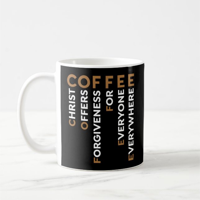 Coffee Christ Offers Forgiveness For Everyone Ever Mug (Left)