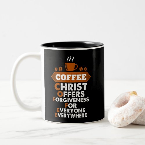 Coffee Christ Offers Forgiveness For Everyone Two_Tone Coffee Mug