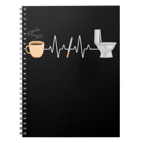 Coffee Cigarette Toilet Funny Smoker Notebook
