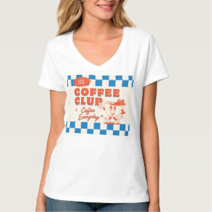 Coffee Club 50s vibe – Adorable Coffee Lover  T-Shirt