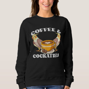 Coffee & Cockatiels Caffeine Quarrion for Parrot O Sweatshirt