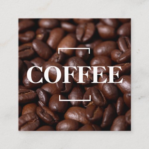 Coffee  Coffee Beans Square Business Card