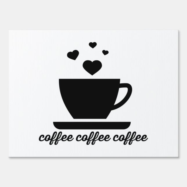 coffee coffee coffee - hearts mug 45 sign (Front)