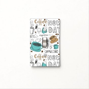 Coffee  Coffee  Coffee Light Switch Cover by William63 at Zazzle
