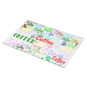 Coffee Coffee Coffee! Placemat