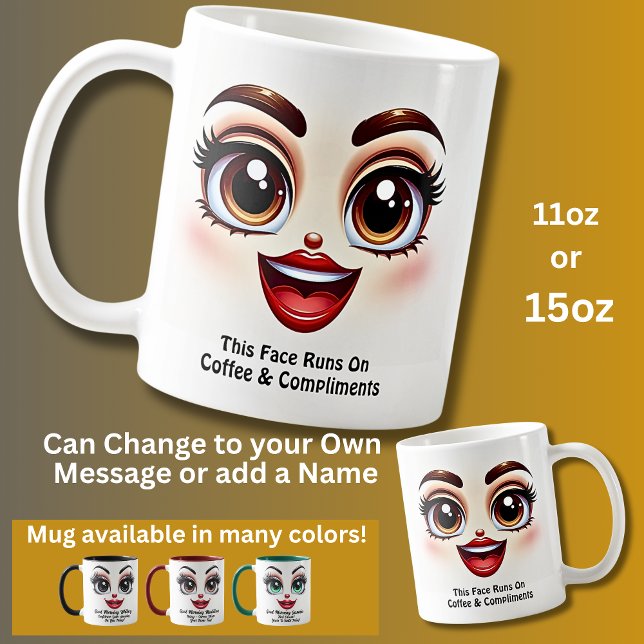 Coffee & Compliments, Fabulous Eyes Funny Face Mug (Creator Uploaded)