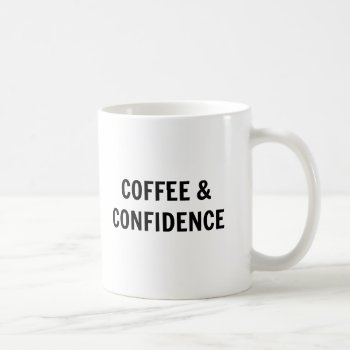 Coffee & Confidence Coffee Mug by coffeecatdesigns at Zazzle
