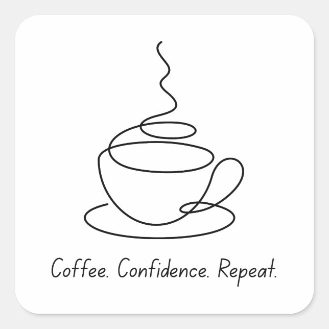 Coffee Confidence Repeat – Fun Quote Sticker (Front)